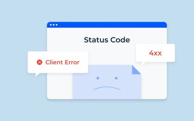 9 Errores del Cliente 4xx: causas y soluciones